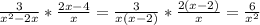 \frac{3}{x^{2}-2x} *\frac{2x-4}{x} =\frac{3}{x(x-2)} *\frac{2(x-2)}{x} =\frac{6}{x^{2}}