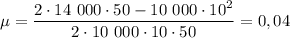 \mu = \dfrac{2 \cdot 14~000 \cdot 50 - 10 ~ 000 \cdot 10^{2}}{2\cdot10~ 000 \cdot 10 \cdot 50} = 0,04