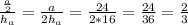 \frac{\frac{a}{2} }{h_{a}}=\frac{a}{2h_{a}}=\frac{24}{2*16} =\frac{24}{36} =\frac{2}{3}