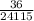 \frac{36}{24115}