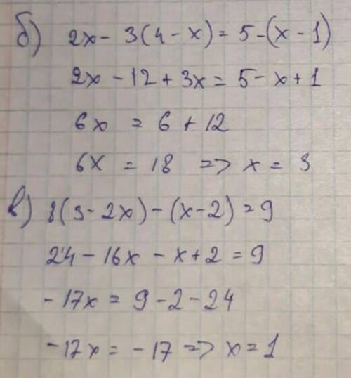 a) 4(x - 5) - (7x + 9) = 1; 6) 2x - 3/4 - x) = 5 - (x - 1);B) 8(3 - 2x) - (x - 2) = 9;r) 5x - 6(2x +