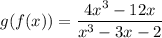 g(f(x))=\dfrac{4x^3-12x}{x^3-3x-2}