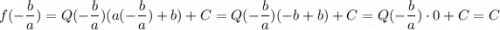 f(-\dfrac{b}{a})=Q(-\dfrac{b}{a})(a(-\dfrac{b}{a})+b)+C=Q(-\dfrac{b}{a})(-b+b)+C=Q(-\dfrac{b}{a})\cdot 0+C=C