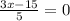 \frac{3x - 15}{5} = 0