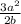 \frac{3a^{2} }{2b}