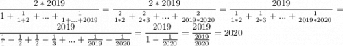 \dfrac{2*2019}{1+\frac{1}{1+2}+...+\frac{1}{1+...+2019}}=\dfrac{2*2019}{\frac{2}{1*2}+\frac{2}{2*3}+...+\frac{2}{2019*2020}}=\dfrac{2019}{\frac{1}{1*2}+\frac{1}{2*3}+...+\frac{1}{2019*2020}}=\dfrac{2019}{\frac{1}{1}-\frac{1}{2}+\frac{1}{2}-\frac{1}{3}+...+\frac{1}{2019}-\frac{1}{2020}}=\dfrac{2019}{1-\frac{1}{2020}}=\dfrac{2019}{\frac{2019}{2020}}=2020