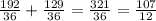 \frac{192}{36} +\frac{129}{36} =\frac{321}{36} =\frac{107}{12}