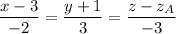 \dfrac{x - 3}{ - 2} = \dfrac{y +1}{3} = \dfrac{z - z_A}{-3}