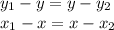 y_1-y=y-y_2\\x_1-x=x-x_2