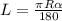 L=\frac{\pi R\alpha }{180}