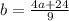 b=\frac{4a+24}{9}