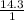 \frac{14.3}{1}