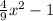 \frac{4}{9} x^{2} -1