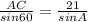 \frac{AC}{sin60} = \frac{21}{sinA}