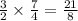 \frac{3}{2} \times \frac{7}{4} = \frac{21}{8}