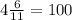 4\frac{6}{11} = 100