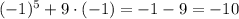 (-1)^5+9\cdot(-1)=-1-9=-10