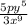 \frac{5py^{5} }{3x^{9}}