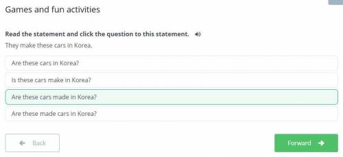 Read the statement and click the question to this statement. They make these cars in korea​