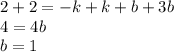 2+2=-k+k+b+3b\\4=4b\\b=1