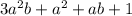 3a^{2} b+a^{2} + ab+1