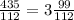 \frac{435}{112} =3\frac{99}{112}