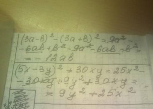 A) (3a - b)² - (3a + b)²;6) (5x – 3y)² + 30xy;​