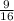 \frac{9}{16} \\