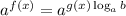 a^{f(x)}=a^{g(x)\log_ab}