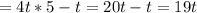 =4t*5-t=20t-t=19t