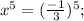 x^{5}=(\frac{-1}{3})^{5};