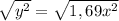 \sqrt{y^2} =\sqrt{1,69x^{2}}