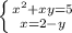 \left \{ {{x^{2} +xy=5} \atop {x=2-y}} \right.