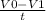 \frac{V0 - V1}{t}