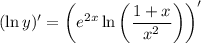 (\ln y)'=\left(e^{2x} \ln \left(\dfrac{1+x}{x^2} \right)\right)'