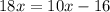 18x=10x-16