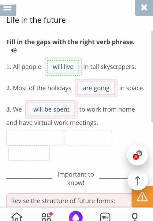 Fill in the gaps with the right verb phrase. 1. All people in tall skyscrapers. 2. Most of the holid