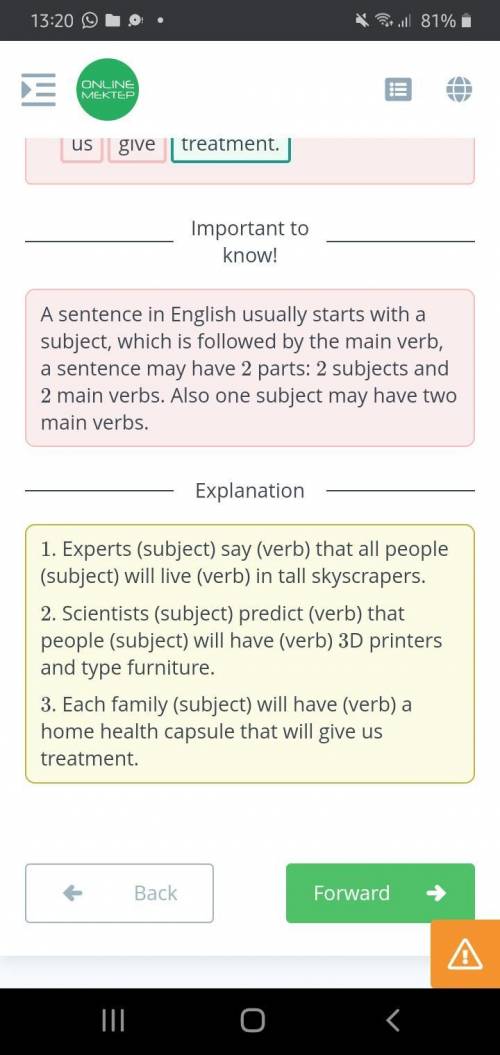 Read the text and put the words in the right order to make sentences about life in the future.