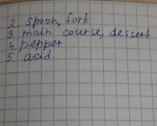 Kes you f flour, f milk sugar. 5 Complete the sentences. 1 Three meals of the day: breakfast, lunch