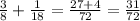 \frac{3}{8} + \frac{1}{18} = \frac{27 + 4}{72} = \frac{31}{72}