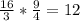 \frac{16}{3} * \frac{9}{4} = 12