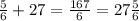 \frac{5}{6} + 27 = \frac{167}{6} = 27 \frac{5}{6}