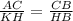 \frac{AC}{KH} =\frac{CB}{HB}