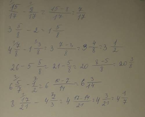 3 5/8-2=5 3/8 ? 4 7/8-1 3/8=3 1/2 ? 26-5 5/8=21 5/8 ?6 5/7-1/2=5 4/14 ? 8 17/21-4 2/3=41/7 ? ​