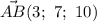 \vec{AB}(3;\ 7;\ 10)