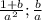 \frac{1+b}{a^2}; \frac{b}{a}