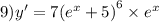 9)y' = 7 {( {e}^{x} + 5 )}^{6} \times {e}^{x}