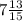 7\frac{13}{15}