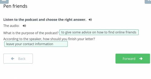 Listen to the podcast and choose the right answer. The audio:What is the purpose of the podcast?to g