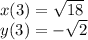 x(3) = \sqrt{18} \\ y(3) = - \sqrt{2} \\